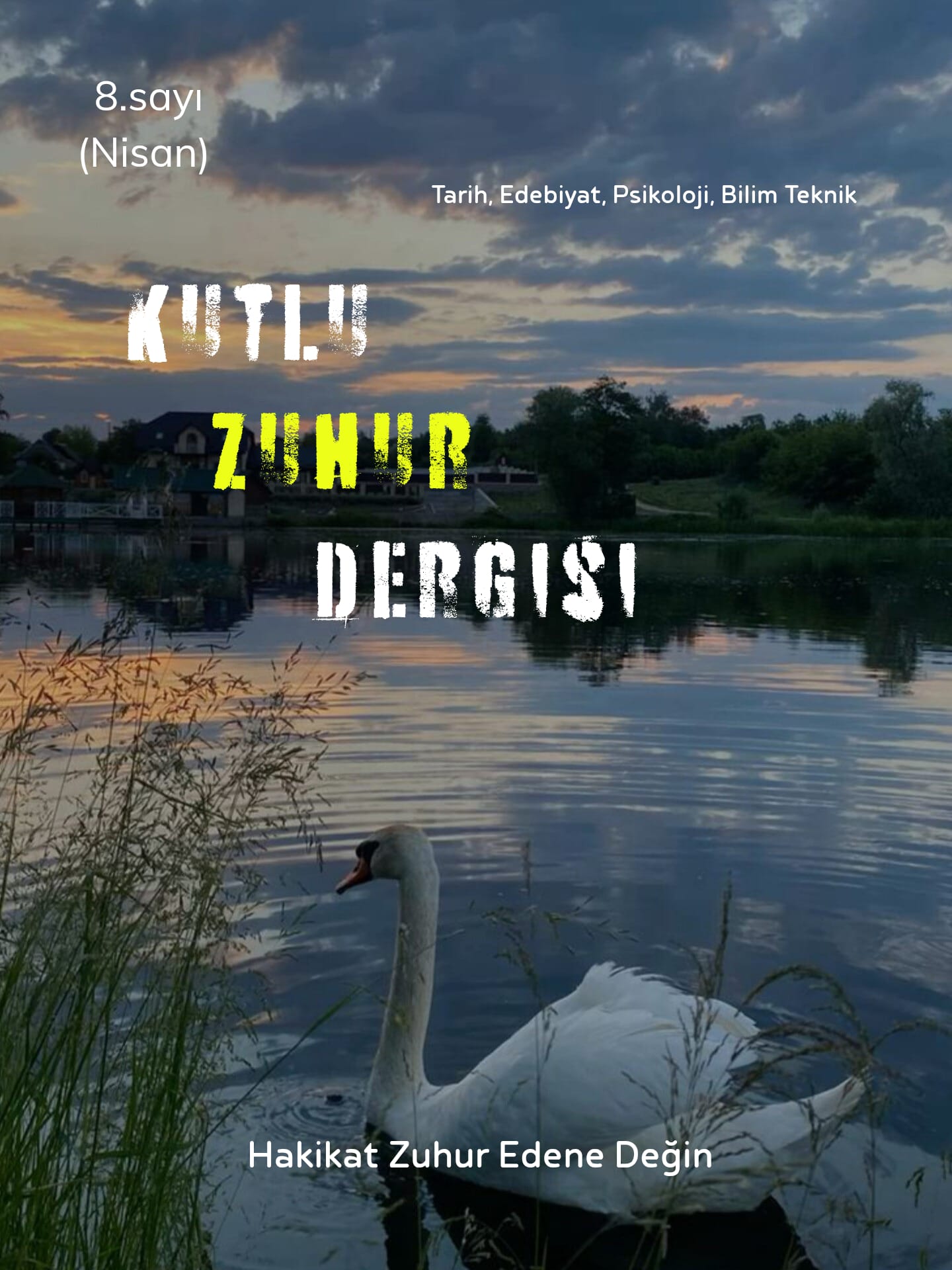 Kutlu Zuhur Nisan 2026 Sayısı